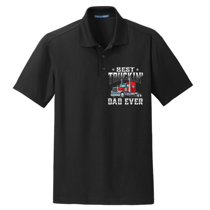 Best Truckin' Dad Trucker Semi Truck Driver Big Rig Dry Zone Grid Polo