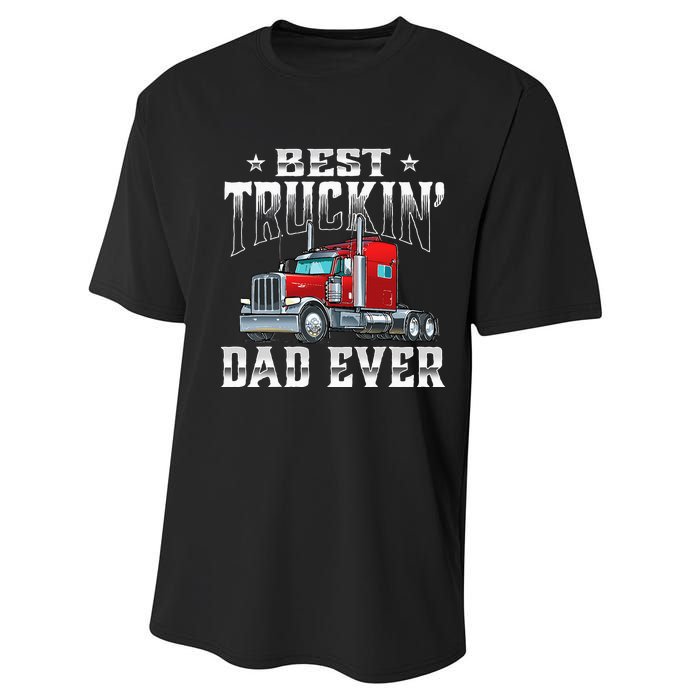 Best Truckin' Dad Trucker Semi Truck Driver Big Rig Performance Sprint T-Shirt