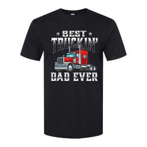 Best Truckin' Dad Trucker Semi Truck Driver Big Rig Softstyle CVC T-Shirt