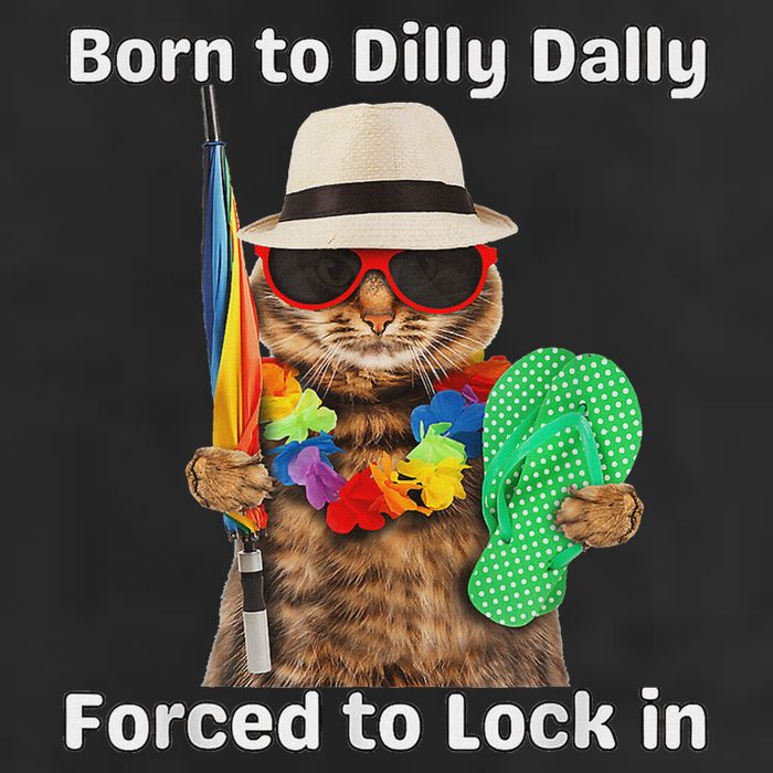 Born To Dilly Dally Forced To Lock In Cat Women 15oz Campfire Ceramic Mug