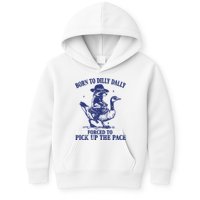 Born To Dilly Dally Forced To Pick Up The Pace Goose Raccoon Kids Hoodie