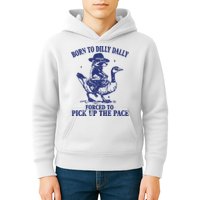 Born To Dilly Dally Forced To Pick Up The Pace Goose Raccoon Kids Hoodie