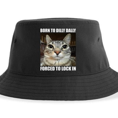 Born To Dilly Dallly Forced To Lock In Cat Lover Sustainable Bucket Hat