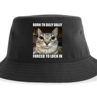 Born To Dilly Dallly Forced To Lock In Cat Lover Sustainable Bucket Hat