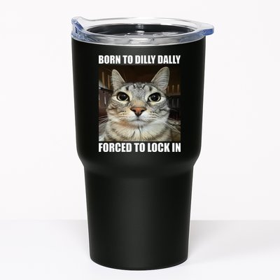 Born To Dilly Dallly Forced To Lock In Cat Lover Tumbler