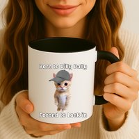 Born To Dilly Dally Forced To Lock In Cat Mug