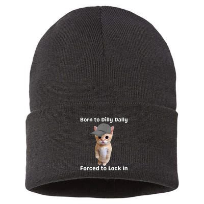 Born To Dilly Dally Forced To Lock In Cat Sustainable Knit Beanie