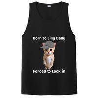 Born To Dilly Dally Forced To Lock In Cat PosiCharge Competitor Tank