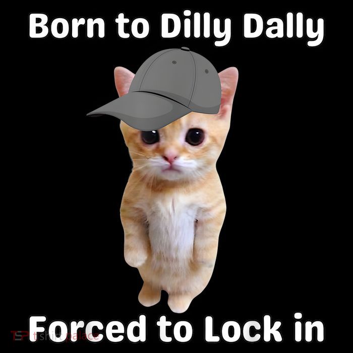 Born To Dilly Dally Forced To Lock In Cat Toddler T-Shirt