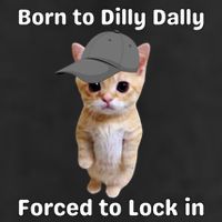Born To Dilly Dally Forced To Lock In Cat Garment-Dyed Fleece Hoodie