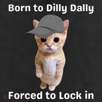 Born To Dilly Dally Forced To Lock In Cat 25L Jumbo Tote
