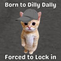 Born To Dilly Dally Forced To Lock In Cat Vector Backpack