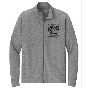 Best Truckin' Dad Ever Truck Driver Father's Day Gift Stretch Full-Zip Cadet Jacket