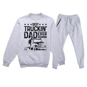 Best Truckin' Dad Ever Truck Driver Father's Day Gift Premium Crewneck Sweatsuit Set