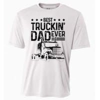 Best Truckin' Dad Ever Truck Driver Father's Day Gift Cooling Performance Crew T-Shirt