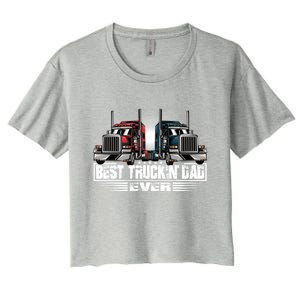 Best Truckin Dad Ever Truck Driver Gift Women's Crop Top Tee