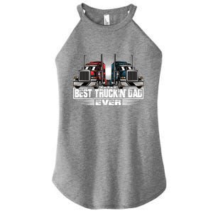 Best Truckin Dad Ever Truck Driver Gift Women's Perfect Tri Rocker Tank