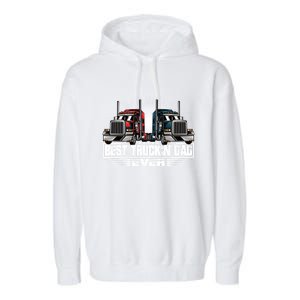 Best Truckin Dad Ever Truck Driver Gift Garment-Dyed Fleece Hoodie