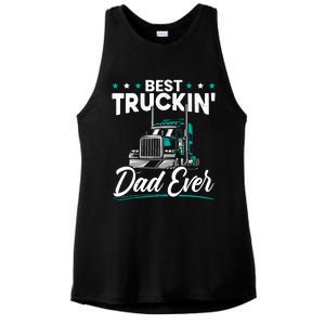 Best Trucking Dad Ever For A Trucker Dad Fathers Day Ladies PosiCharge Tri-Blend Wicking Tank