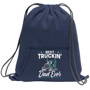 Best Trucking Dad Ever For A Trucker Dad Fathers Day Sweatshirt Cinch Pack Bag