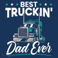 Best Trucking Dad Ever For A Trucker Dad Fathers Day Flatbill Hat