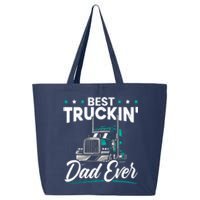 Best Trucking Dad Ever For A Trucker Dad Fathers Day 25L Jumbo Tote