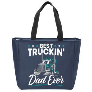 Best Trucking Dad Ever For A Trucker Dad Fathers Day Zip Tote Bag