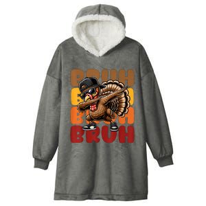 Bruh Turkey Dabbing Thanksgiving Hooded Wearable Blanket