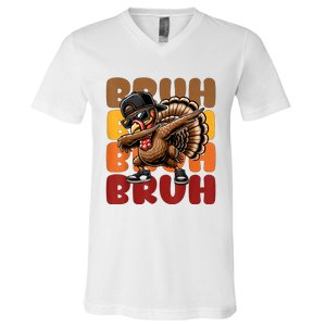 Bruh Turkey Dabbing Thanksgiving V-Neck T-Shirt