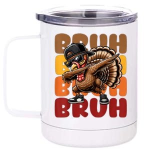 Bruh Turkey Dabbing Thanksgiving 12 oz Stainless Steel Tumbler Cup