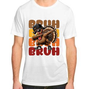 Bruh Turkey Dabbing Thanksgiving Adult ChromaSoft Performance T-Shirt