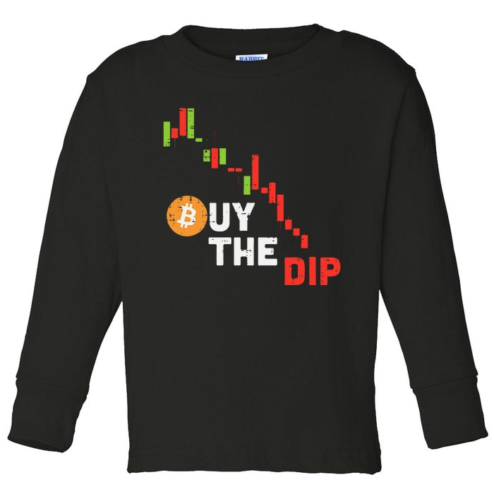 Buy The Dip Bitcoin Crypto Cryptocurrency Trader Investor Toddler Long Sleeve Shirt