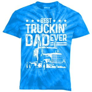 Best Truckin' Dad Ever Truck Driver Father's Day Gift Cool Gift Kids Tie-Dye T-Shirt