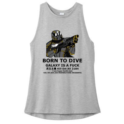 Born To Dive Galaxy Is A Fuck Kill Em All 2184 I Am Super Earth Man 410757864 Ladies PosiCharge Tri-Blend Wicking Tank