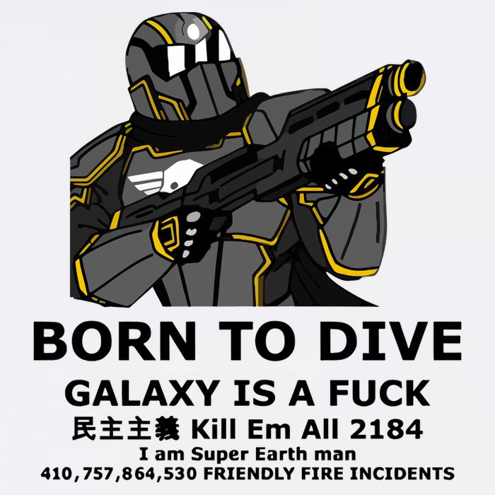 Born To Dive Galaxy Is A Fuck Kill Em All 2184 I Am Super Earth Man 410757864 Adult Drive Performance Visor