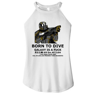 Born To Dive Galaxy Is A Fuck Kill Em All 2184 I Am Super Earth Man 410757864 Women’s Perfect Tri Rocker Tank