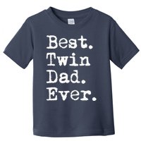 Best Twin Dad Ever Funny Fathers Day Saying for Dad of Twins Toddler T-Shirt