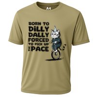Born To Dilly Dally Forced To Pick Up The Pace Funny Cat Performance Shirt
