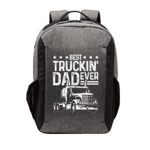 Best Truckin Dad Ever Funny Truck Driver FatherS Day Gift Funny Gift Vector Backpack