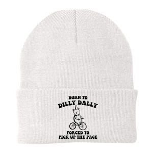 Born To Dilly Dally Forced To Pick Up The Pace Bear Knit Cap Winter Beanie