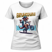 Bruhosaurus Trex Dinosaur Riding Bmx Bike Women's T-Shirt