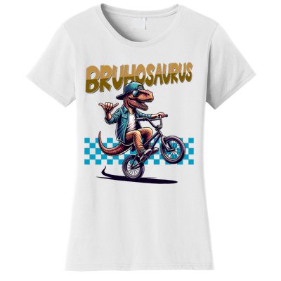 Bruhosaurus Trex Dinosaur Riding Bmx Bike Women's T-Shirt