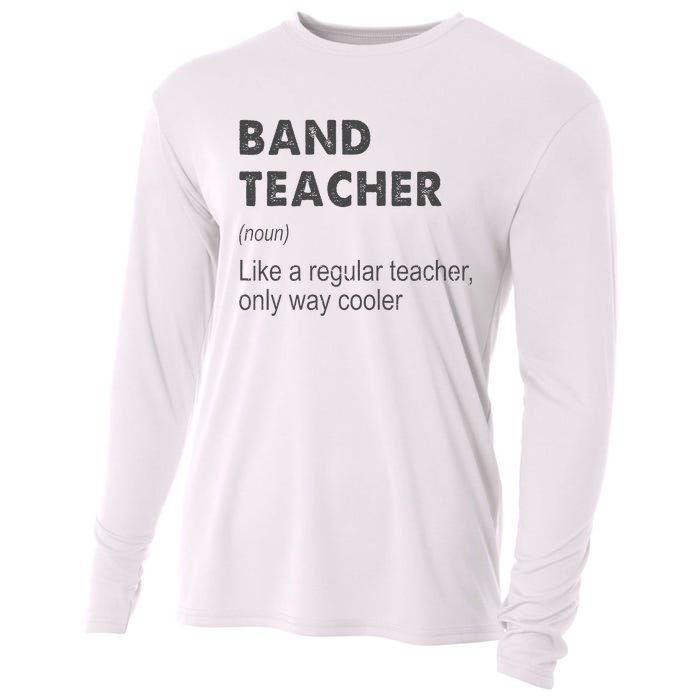 Band Teacher Definition Teaching School Teacher Cooling Performance Long Sleeve Crew