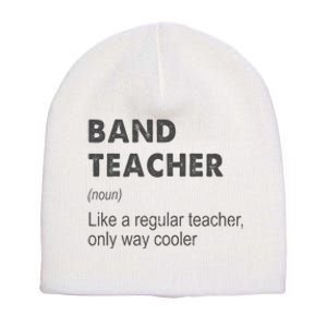 Band Teacher Definition Teaching School Teacher Short Acrylic Beanie