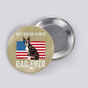 Boston Terrier Dad Usa American Flag Dog Lover Owner Funny Button