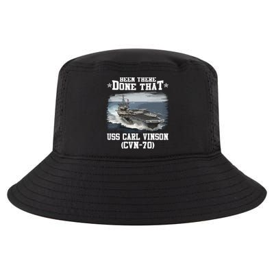Been There Done That USS Carl Vinson CVN70 Veterans Day Father Day Gift Cool Comfort Performance Bucket Hat