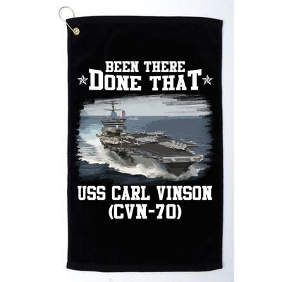 Been There Done That USS Carl Vinson CVN70 Veterans Day Father Day Gift Golf Towel