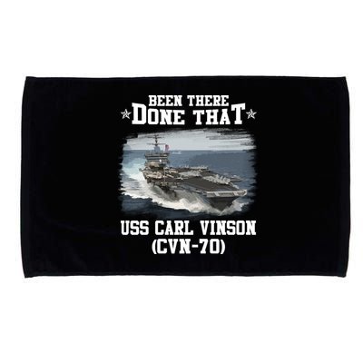 Been There Done That USS Carl Vinson CVN70 Veterans Day Father Day Gift Microfiber Hand Towel