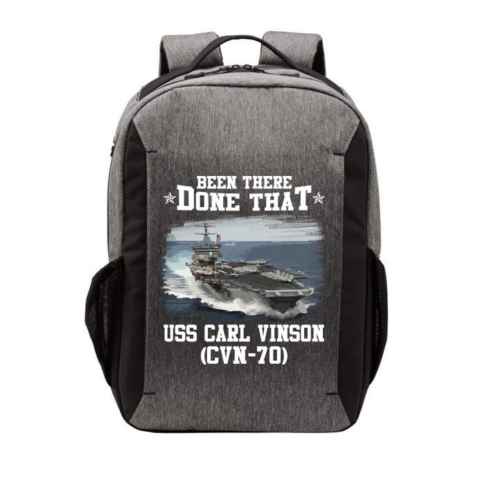 Been There Done That USS Carl Vinson CVN70 Veterans Day Father Day Gift Vector Backpack