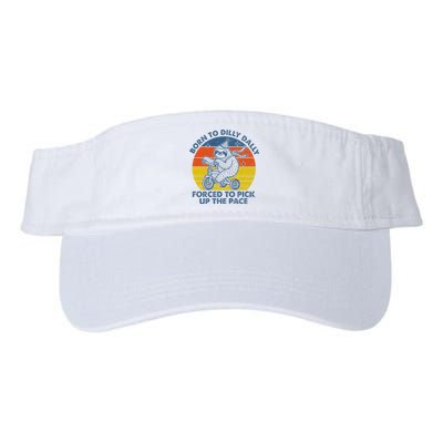 Born To Dilly Dally Forced To Pick Up The Pace Cute Sloth Valucap Bio-Washed Visor